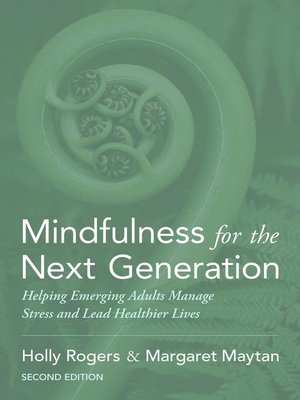cover image of Mindfulness for the Next Generation